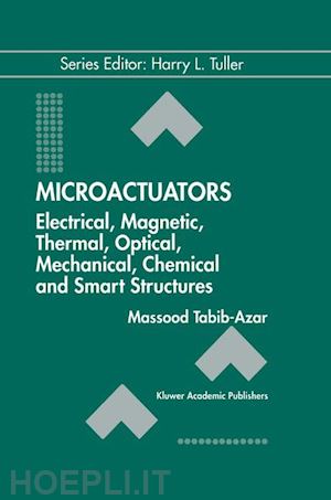 tabib-azar massood - microactuators