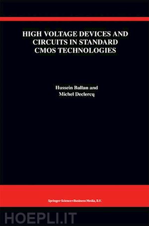 ballan hussein; declercq michel - high voltage devices and circuits in standard cmos technologies