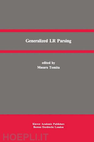 tomita masaru (curatore) - generalized lr parsing