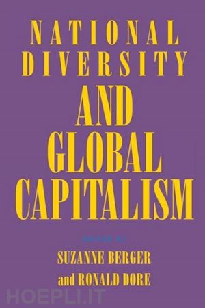 berger suzanne; dore ronald - national diversity and global capitalism
