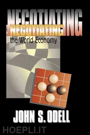 odell john s. - negotiating the world economy