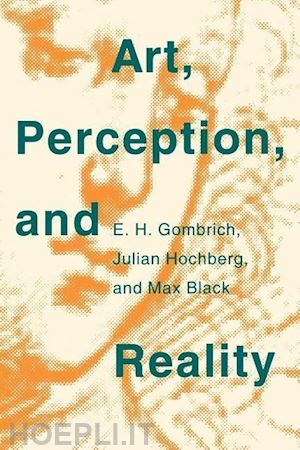 gombrich - art, perception and reality