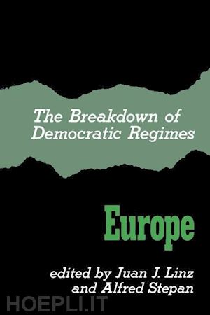 linz - the breakdown of democratic regimes – europe