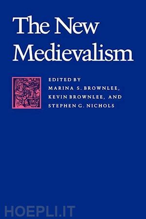brownlee - the new medievalism