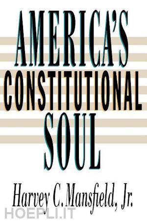 mansfield - america's constitutional soul