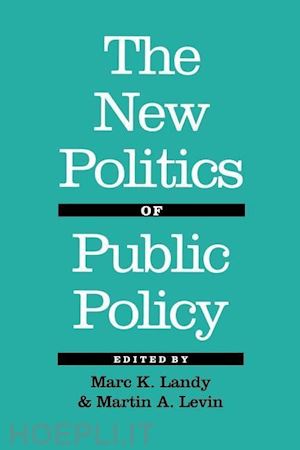 landy - the new politics of public policy