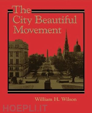 wilson - the city beautiful movement