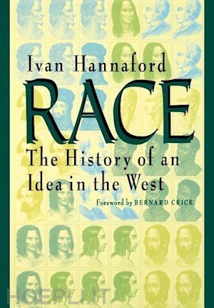 hannaford - race – the history of an idea in the west