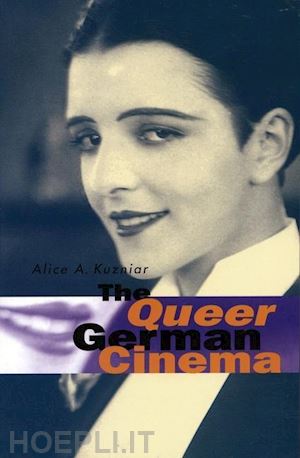 kuzniar alice a. - the queer german cinema
