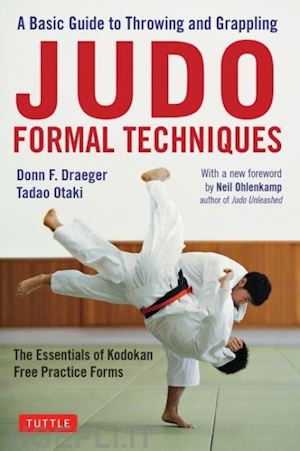 draeger donn f.; otaki tadao - judo formal techniques