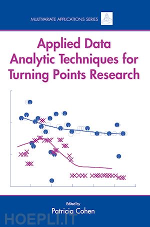 cohen patricia (curatore) - applied data analytic techniques for turning points research