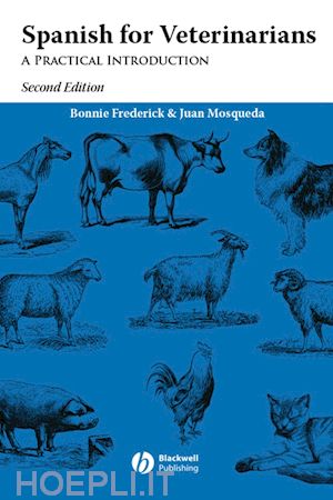 frederick b - spanish for veterinarians: a practical introduction, 2nd edition