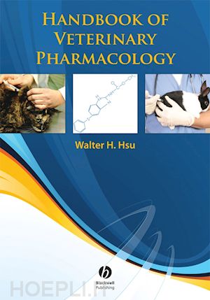 hsu wh - handbook of veterinary pharmacology