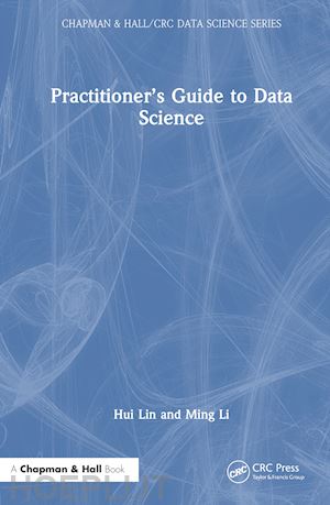 lin hui; li ming - practitioner’s guide to data science