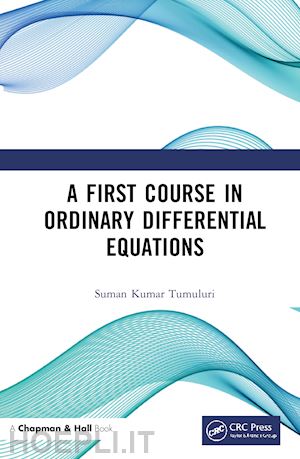 kumar tumuluri suman - a first course in ordinary differential equations