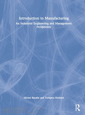 baudin michel; netland torbjørn - introduction to manufacturing