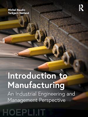 baudin michel; netland torbjørn - introduction to manufacturing