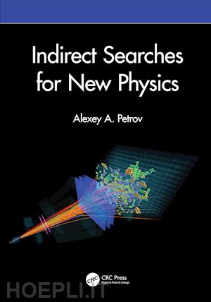 petrov alexey a. - indirect searches for new physics