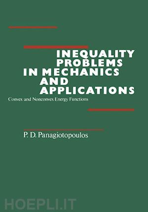 panagiotopoulos p.d. - inequality problems in mechanics and applications