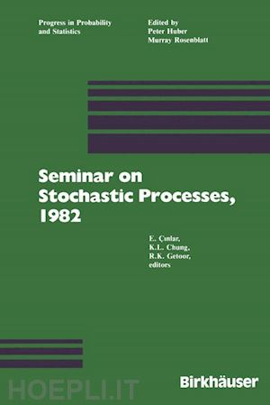 cinlar; chung; getoor - seminar on stochastic processes, 1982