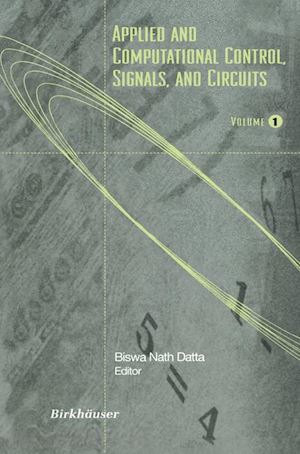 datta biswa n. (curatore) - applied and computational control, signals, and circuits