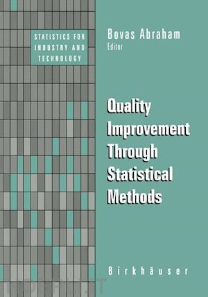 abraham bovas (curatore) - quality improvement through statistical methods