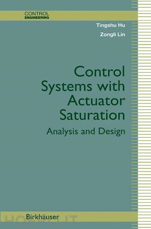 hu tingshu; lin zongli - control systems with actuator saturation