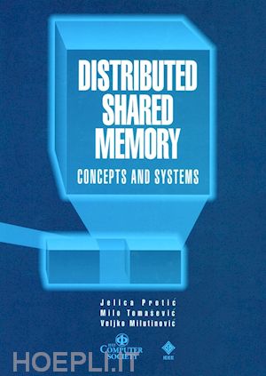 protic j - distributed shared memory – concepts and systems