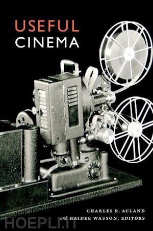 acland charles r.; wasson haidee - useful cinema