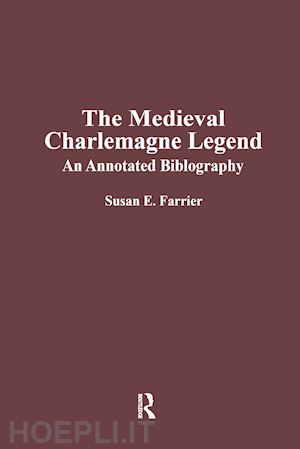 susan e. farrier - the medieval charlemagne legend