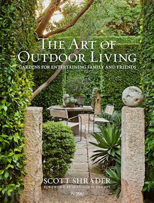 shrader scott - the art of outdoor living