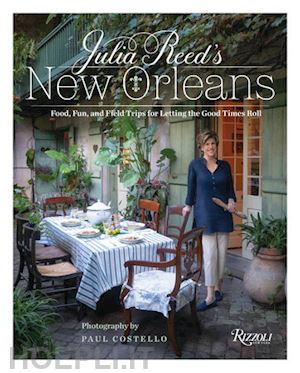 reed julia - julia reed's new orleans
