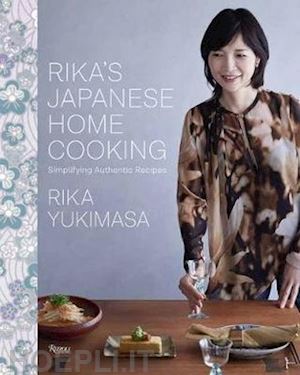 yukimasa rika - rika's modern japanese home cooking