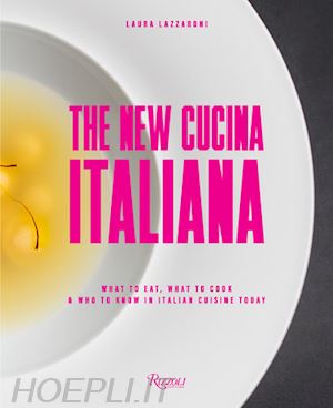 lazzaroni laura - the new cucina italiana
