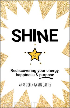 cope a - shine – rediscovering your energy, happiness & purpose