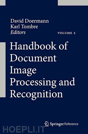 doermann david (curatore); tombre karl (curatore) - handbook of document image processing and recognition