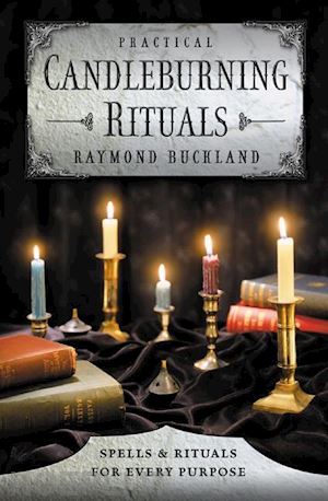 buckland raymond - practical candleburning rituals