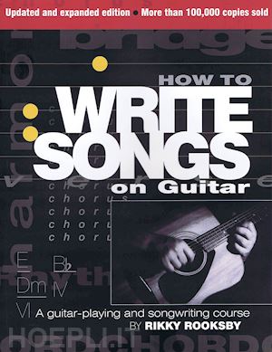 rooksby rikky - how to write songs on guitar