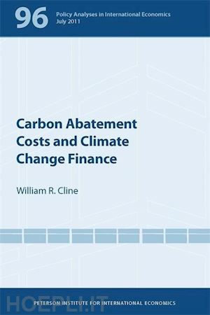 cline william - carbon abatement costs and climate change finance