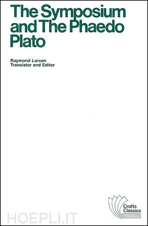 plato - the symposium and the phaedo