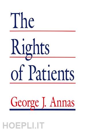 annas george j. - the rights of patients