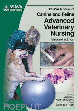 hotston–moore - bsava manual of canine and feline advanced veterinary nursing 2e