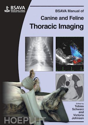 schwarz t - bsava manual of canine and feline thoracic imaging