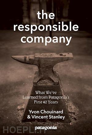 chouinard yvon; stanley vincent - the responsible company