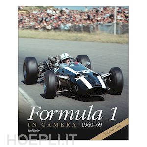 parker paul - formula 1 in camera 1960-69, volume 2
