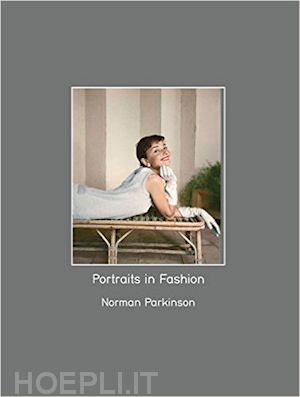 muir robin - norman parkinson. portraits in fashion