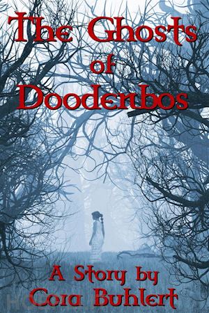 cora buhlert - the ghosts of doodenbos