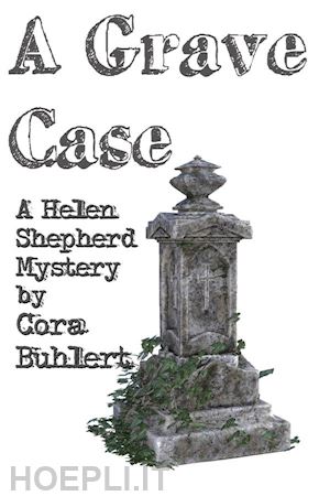 cora buhlert - a grave case