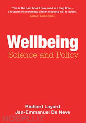 layard richard; de neve jan-emmanuel - wellbeing - science and policy