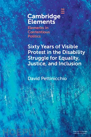 pettinicchio, david - sixty years of visible protest in the disability struggle for equality, justice, and inclusion